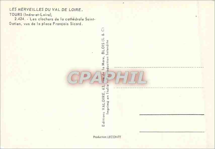 CPM Tours (Indre et Loire) Les clocher de la cathedrale Saint Gatien — Rückseite