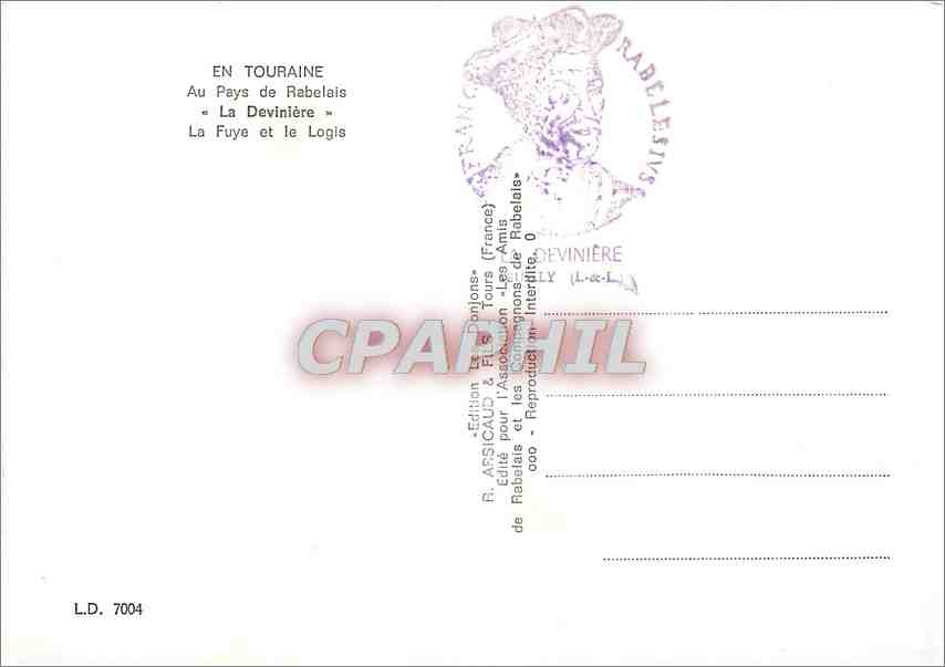CPM En Touraine au pays de Rabelais la Deviniere la Fuye et le Logia — Rückseite