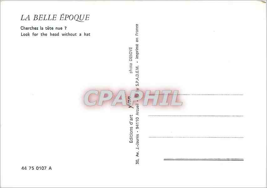 CPM La Belle Epoque Chercher la tete nue — Rückseite