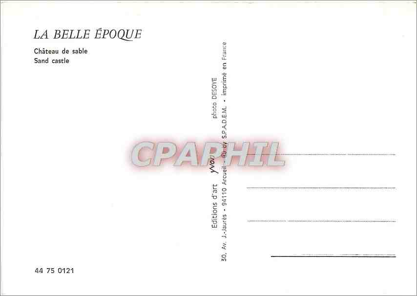 CPM La Belle epoque Chateau de sable — Rückseite