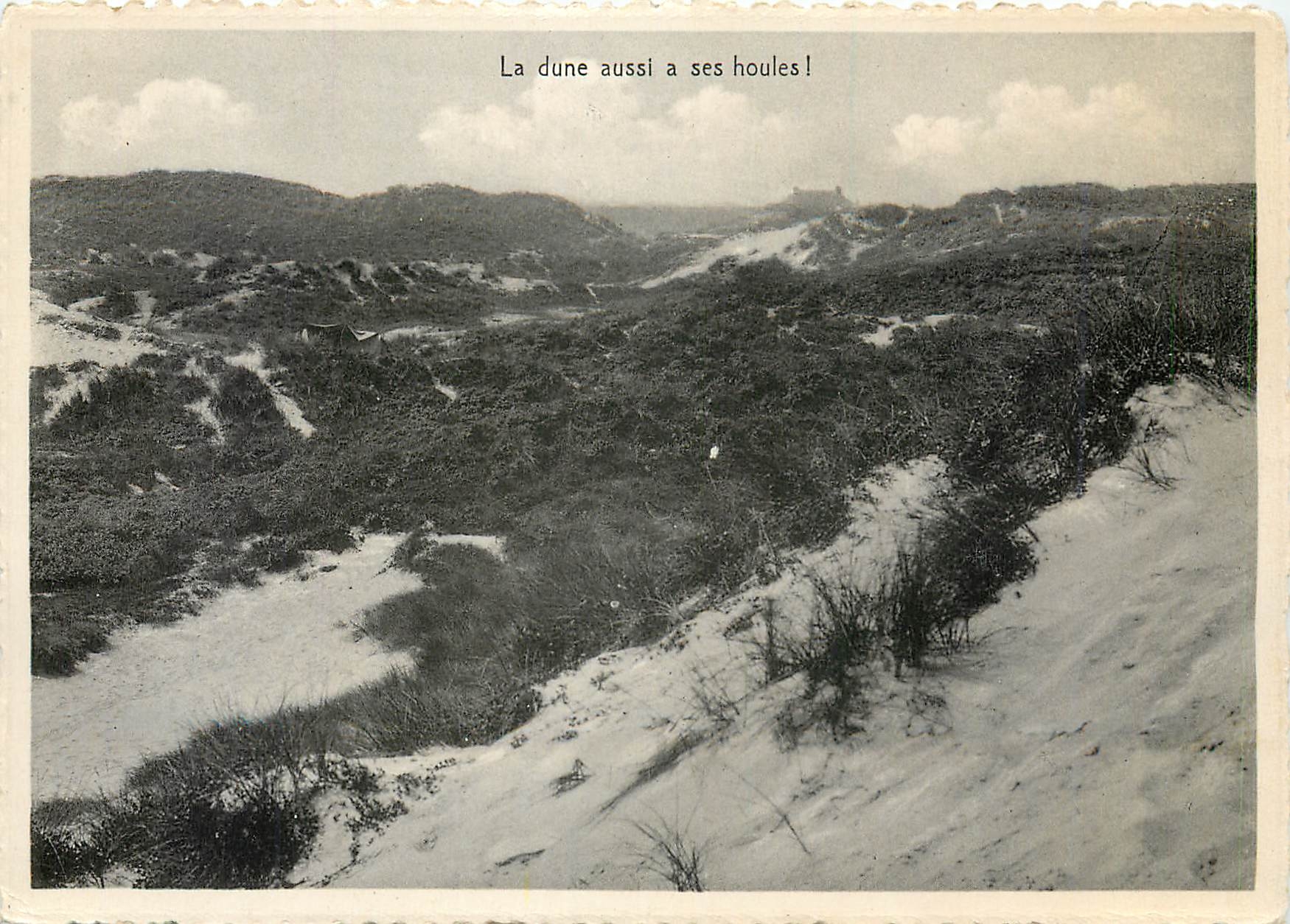 CPM La dune aussi a ses houless
