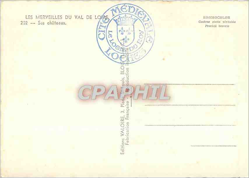 CPM Les Merveilles du Val de Loire Ses chateaux — Rückseite