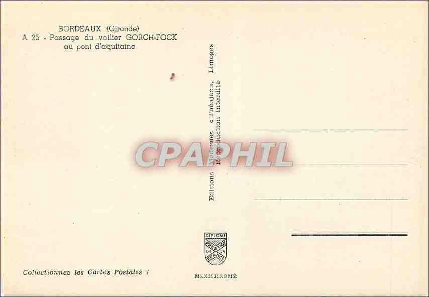 CPM Bordeaux (Gironde) Passage du Voilier orch Fock au ont d'aquitaine — Verso