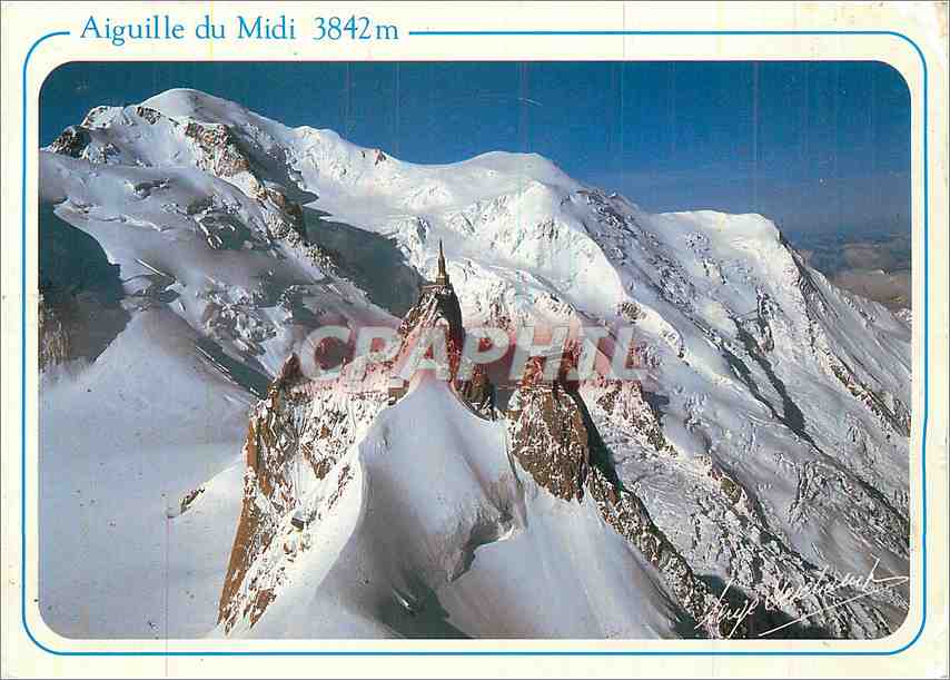 Aiguille du Midi 3842m — aerial view — Edition and photograph by SIRGE CHAMPS - 74190 LE PAVET