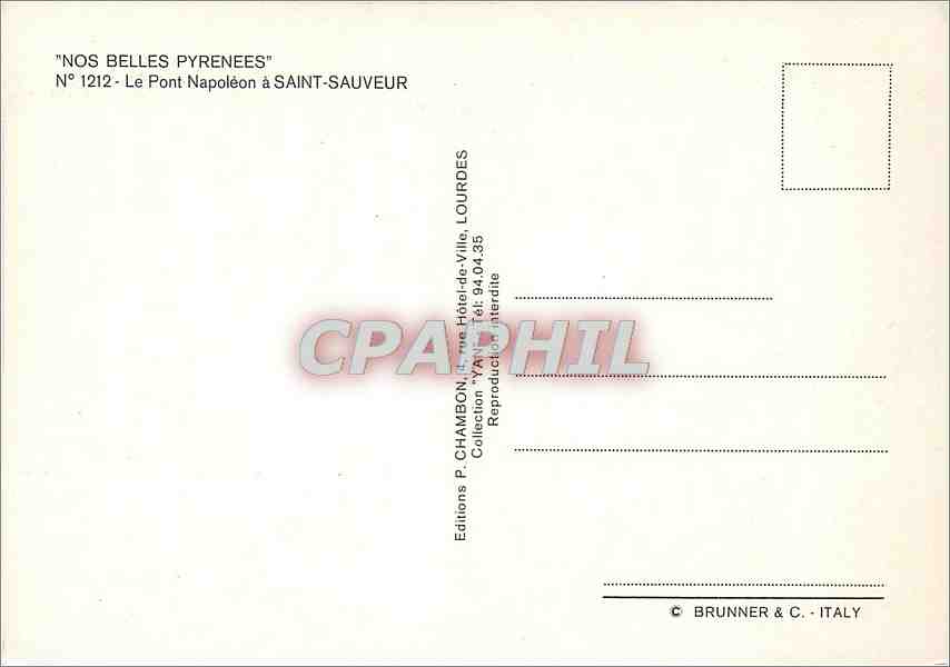 CPM Nos Belles Pyrenees Le Pont Napoleon a Saint Sauveur — Verso