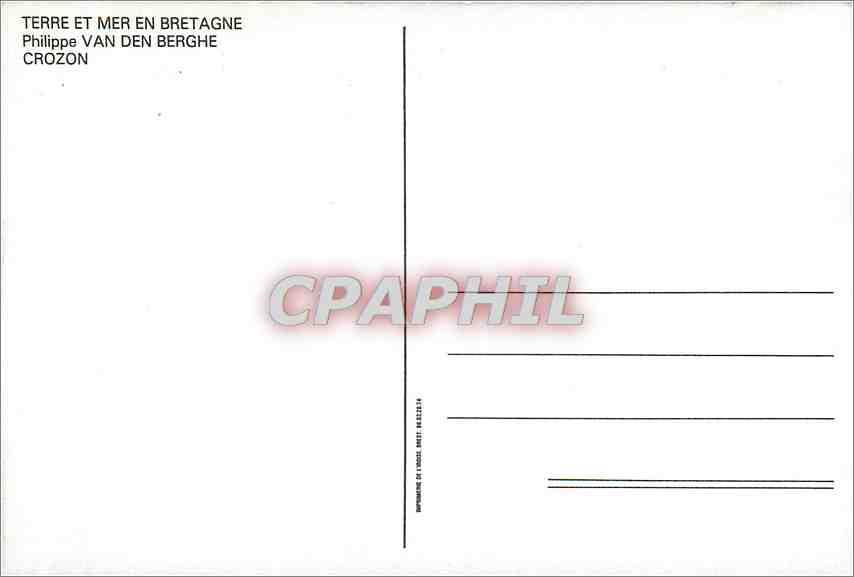 CPM Terre et mer en Bretagne Philippe Van Den Berghe Crozon — Back
