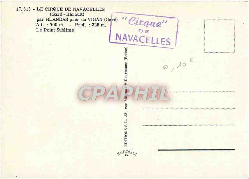 CPM Le Cirque de Navacelles (Gard) par Blandas pres du Vigan (Gard) alt 700 m prof 325 m Le Point Su — Rückseite
