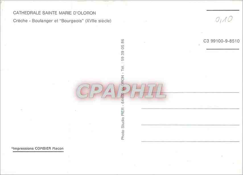 CPM Cathedrale Sainte Marie d'Oloron Creche Boulanger et Bourgeois (XVIe s) — Rückseite