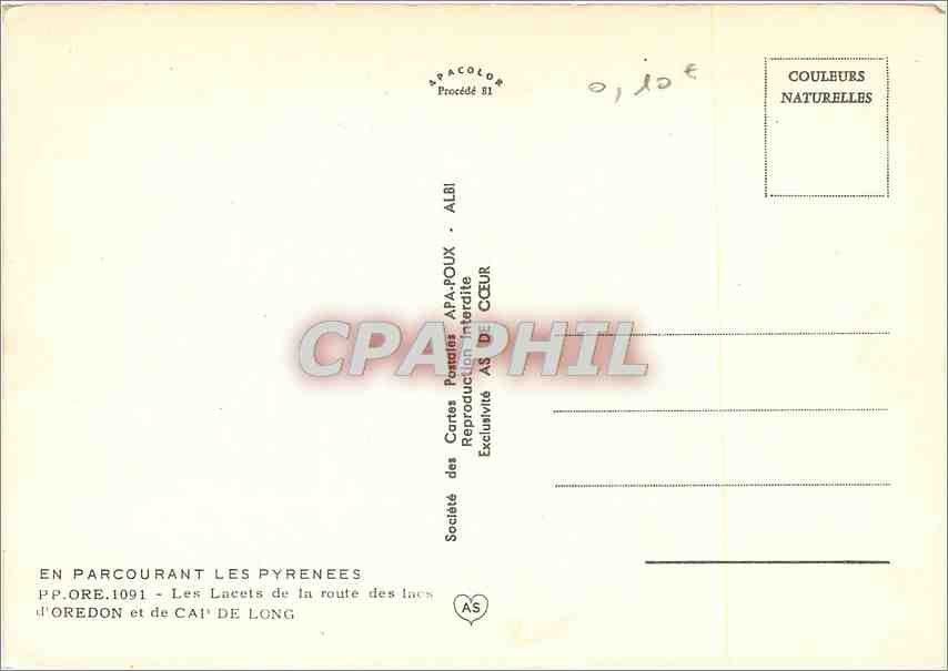 Les Lacs de la route d'Oredon et de Cai de Long — Société des Cartes Postales APA-POUK - ALBI — Verso