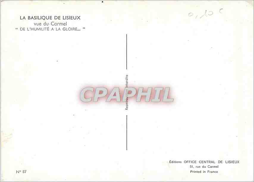 CPM Lisieux (Calvados) la Basilique vue du Carmel de l'Humilite a la Gloire — Rückseite