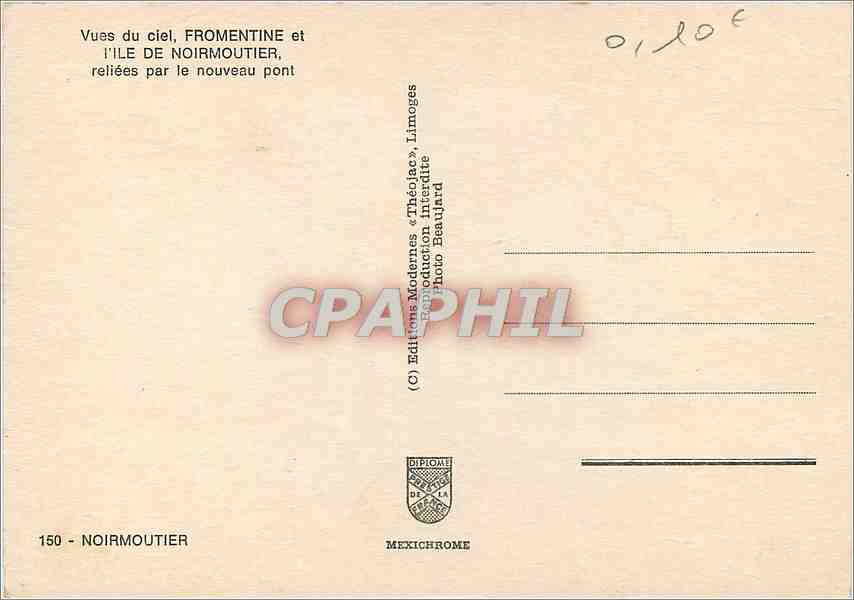 Noirmoutier — vue aérienne de l'île reliée par le nouveau pont — Éditions « Théolae » Limoges — Rückseite