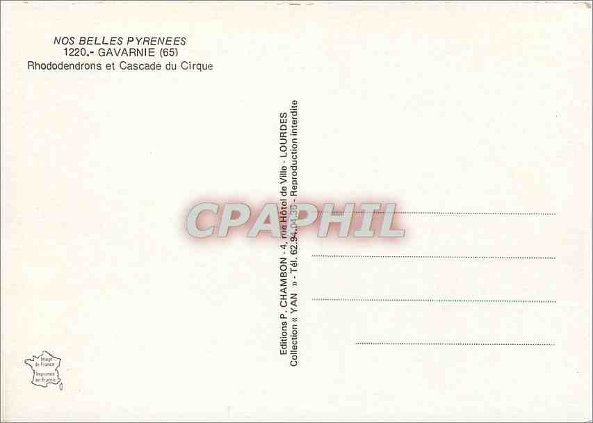 CPM Nos Belles Pyrenees Gavarnie (H P) Rhododendrons et Cascade du Cirque — Verso