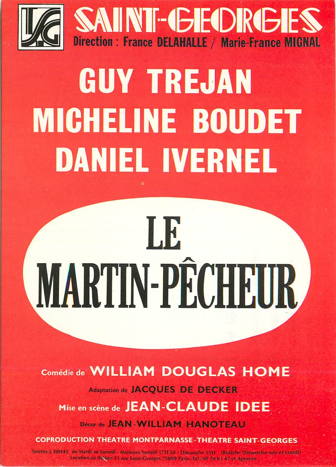 CPM Saint Georges Guy Trejan Micheline Boudet Daniel Ivernel Le martin pecheur