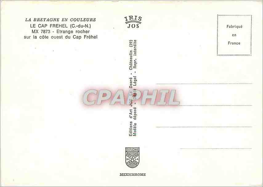 CPM La Bretagne en couleurs le Cap Frehel (C du N) Etrange rocher surl a cote ouest du Cap Frehel — Rückseite