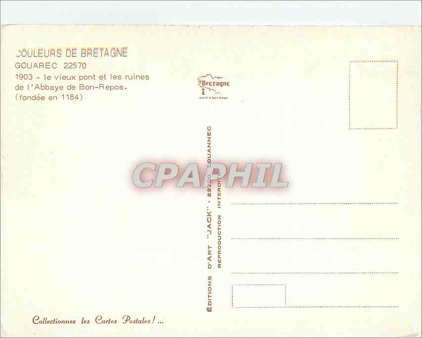 Pont ancien et ruines de l'Abbaye de Bon-Repos — Gouarec, 22570 — Éditions 'Jack' Brezagne — Verso