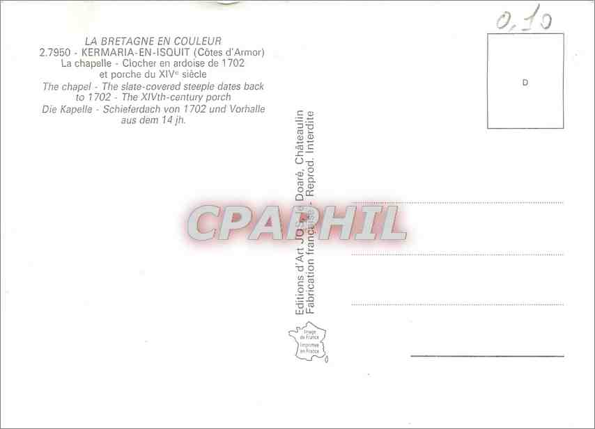 CPM La Bretagne en Couleur Kermaria en Isquit (Cote d'Armor) et porche du XIVe s — Rückseite