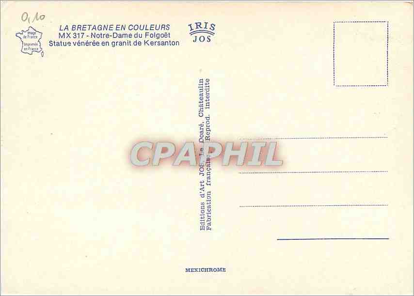 CPM La Bretagne en couleurs N D du Fogoet Statue venneree en granit de Kersanton — Verso