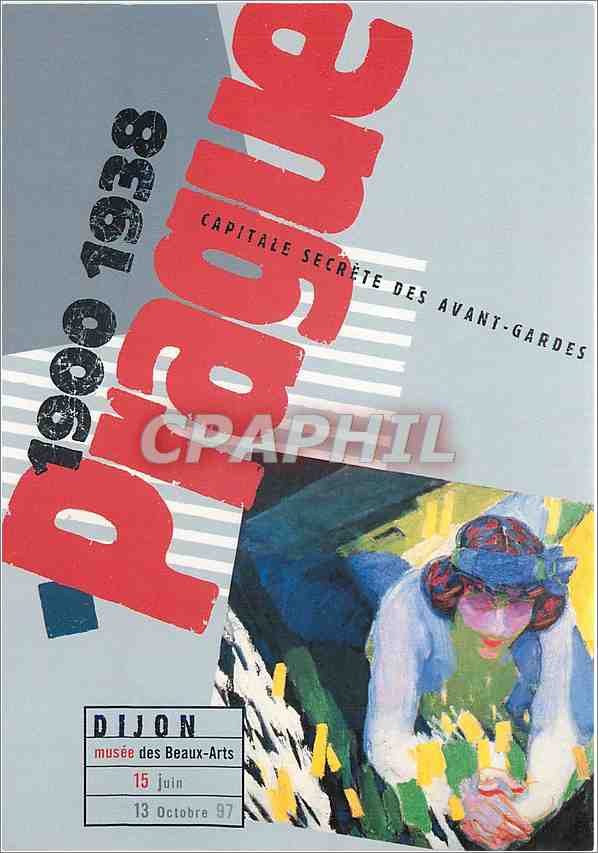 CPM Prague 1900 1938 Capitale secrete des avant-gardes Musee des Beaux Arts Dijon