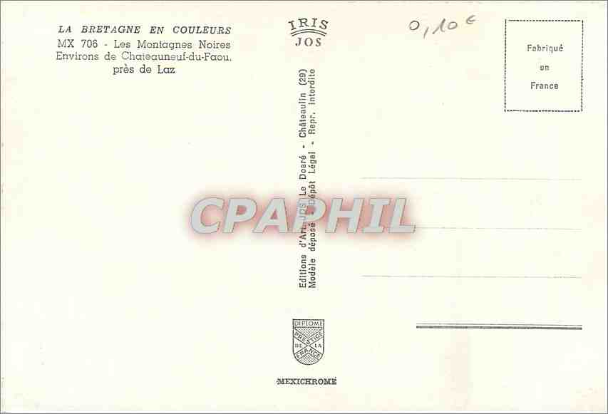 CPM La Bretagne en couelurs les Montagnes Noires Environs de chateauneuf du Faou pres de Lez — Rückseite
