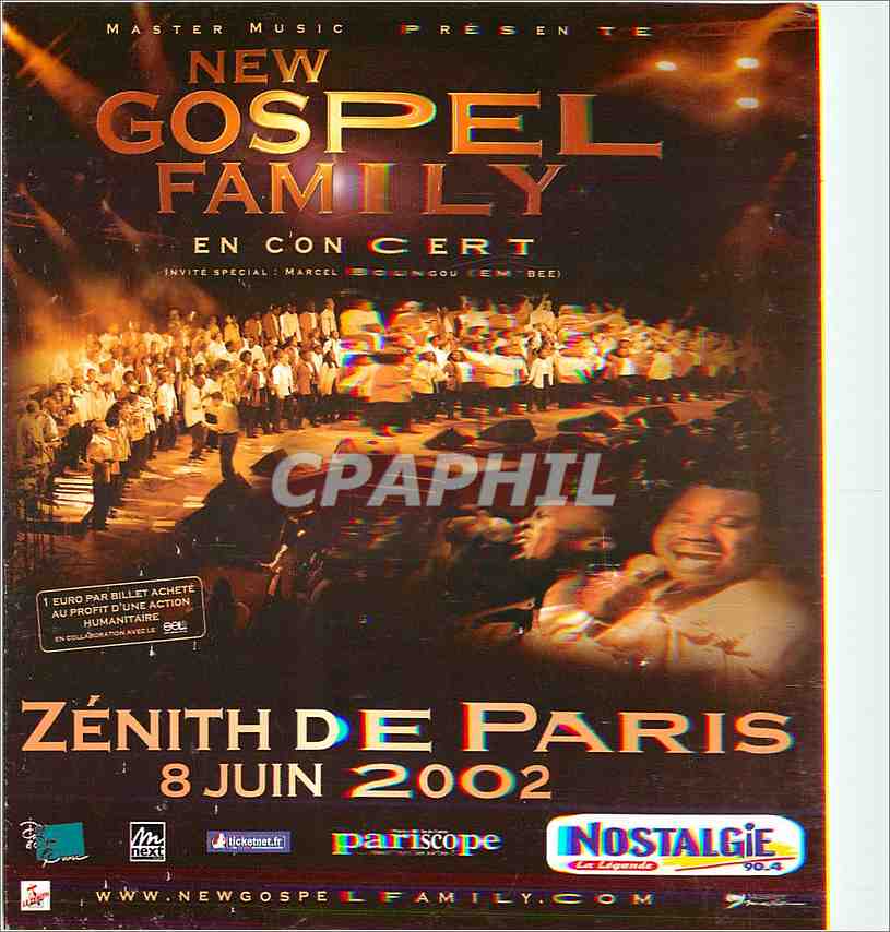 CPM Zenith de Paris 8 juin 2002 New Gospel Family
