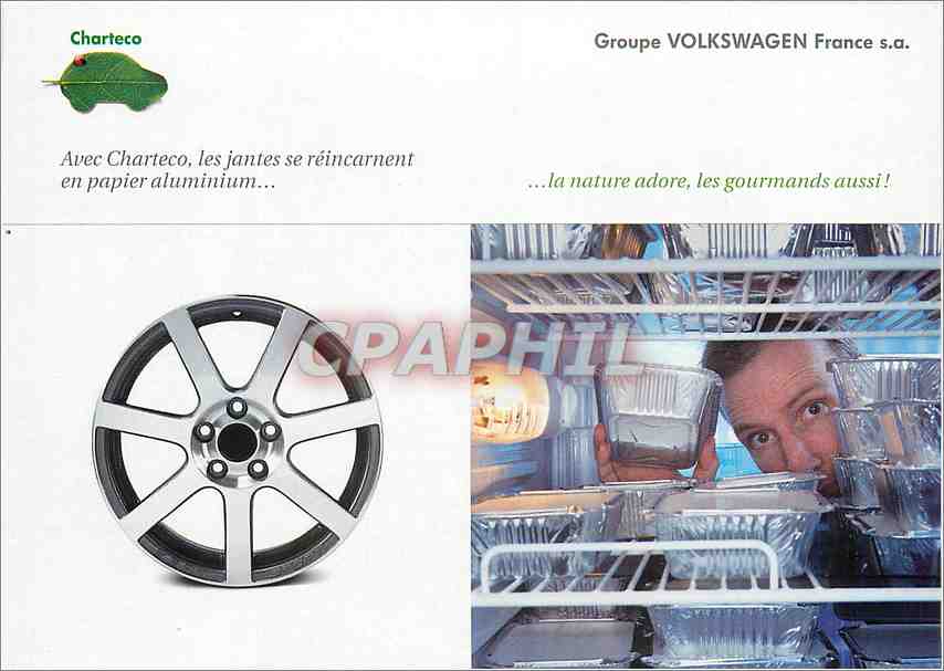 CPM Avec Charteco les jantes se reincarnent en papeir aluminium Volkswagen Automobile