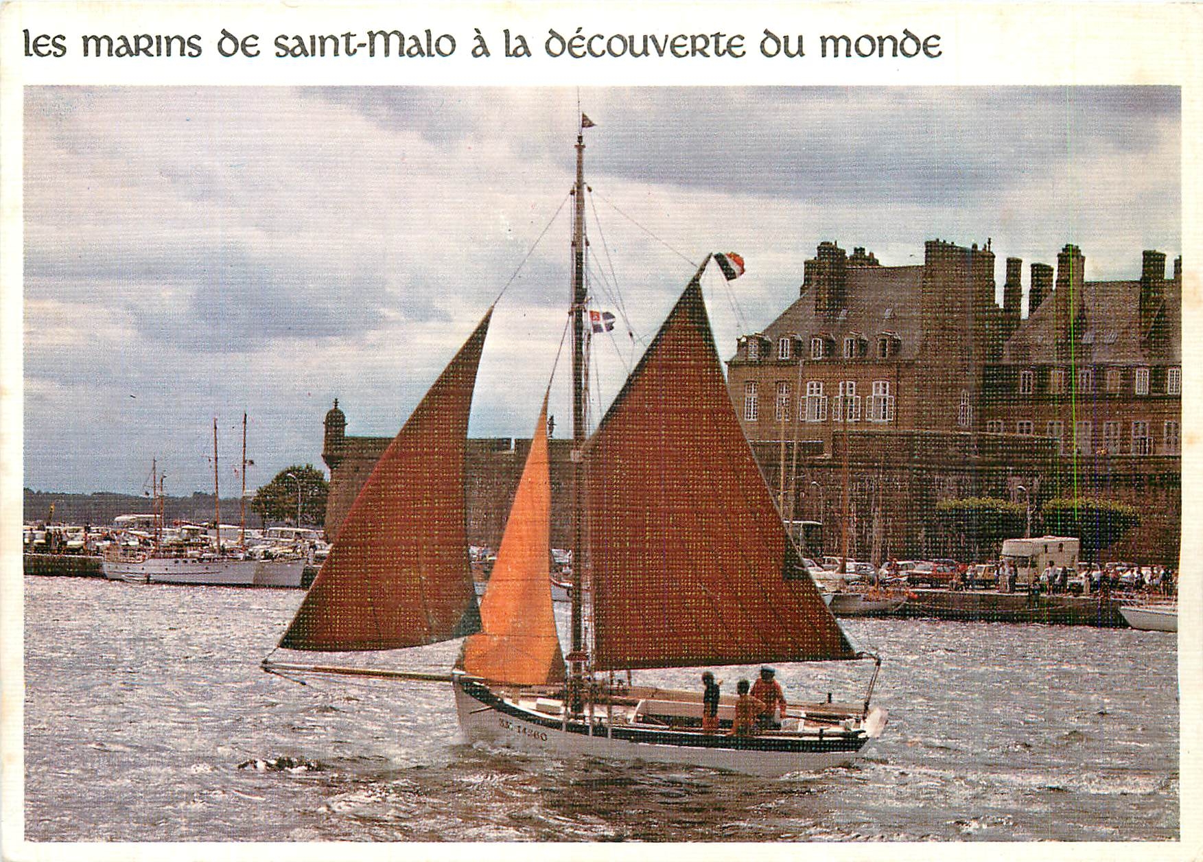 Les marins de Saint-Malo à la découverte du monde — bateau à voiles en port — Éditions d'Art Lauranne, n° 5417