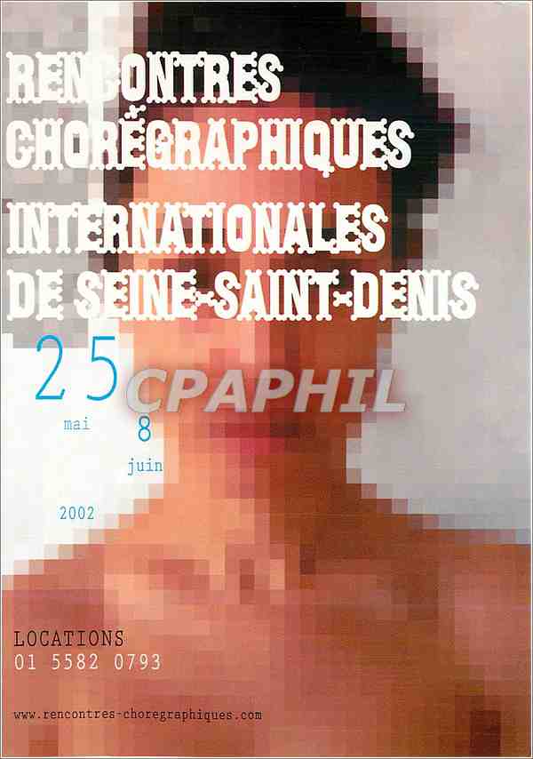 CPM rencontres choregrephiques Internationales de Seine Saint denis