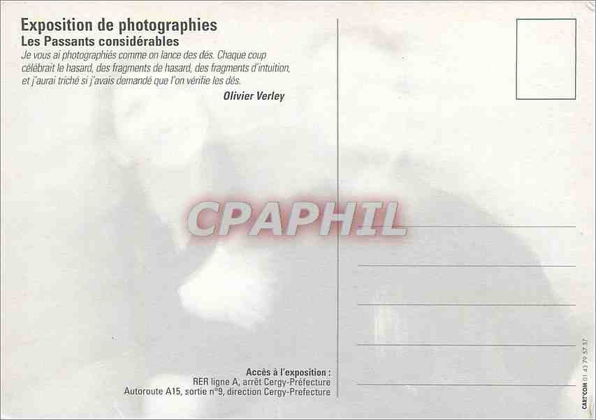 CPM Exposition de photographies les Passants considerables Olivier Verley — Rückseite