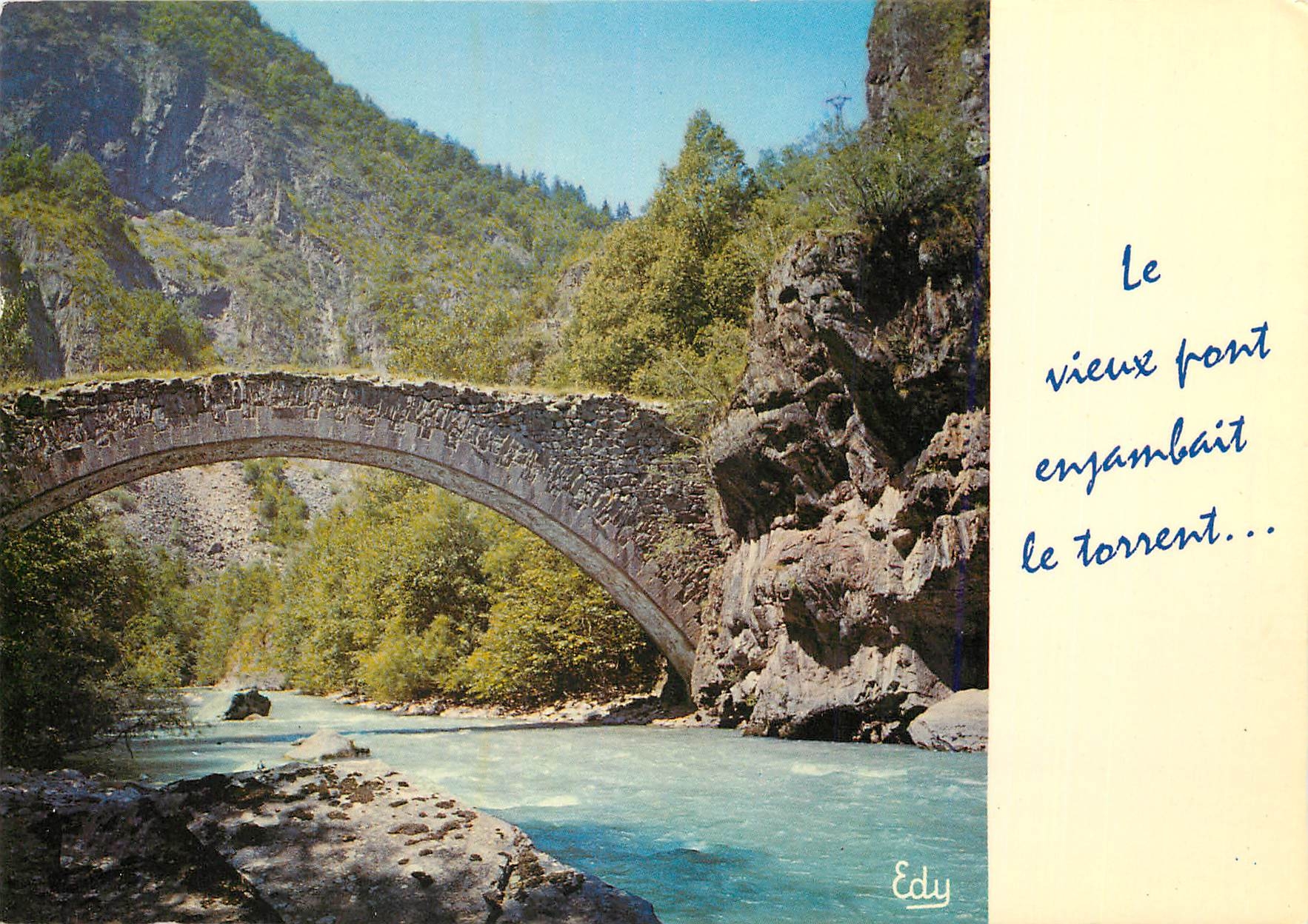 CPM Le Vieux pont enjambait le torrent