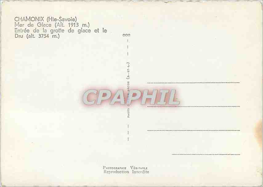 CPM Chamonix (Hte Sav) Mer de Glace (alt 1913 m) Entree de la grotte de glace et le Dru (alt 3754 m) — Verso