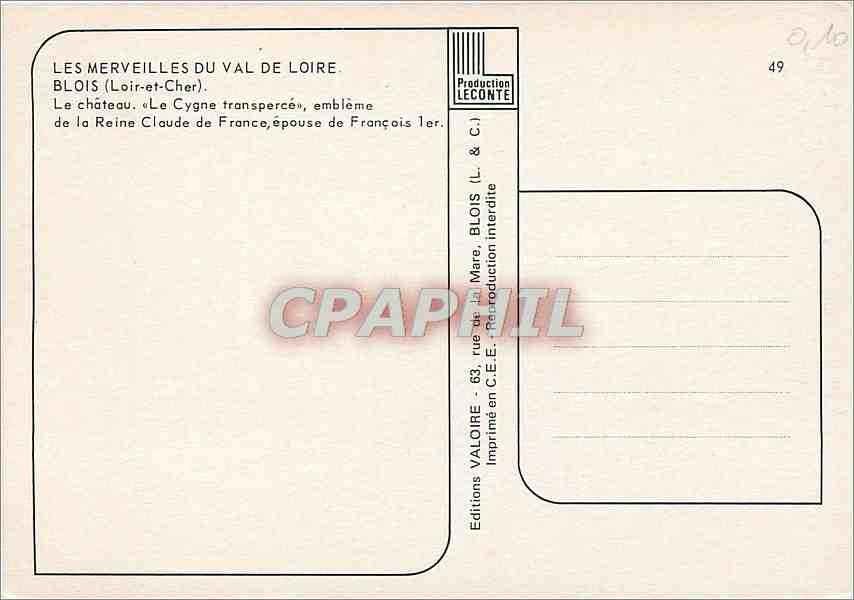 CPM Blois (Loir et Cher) Le chateau le Cygne transperce enbleme de la reine claude de France epouse  — Verso