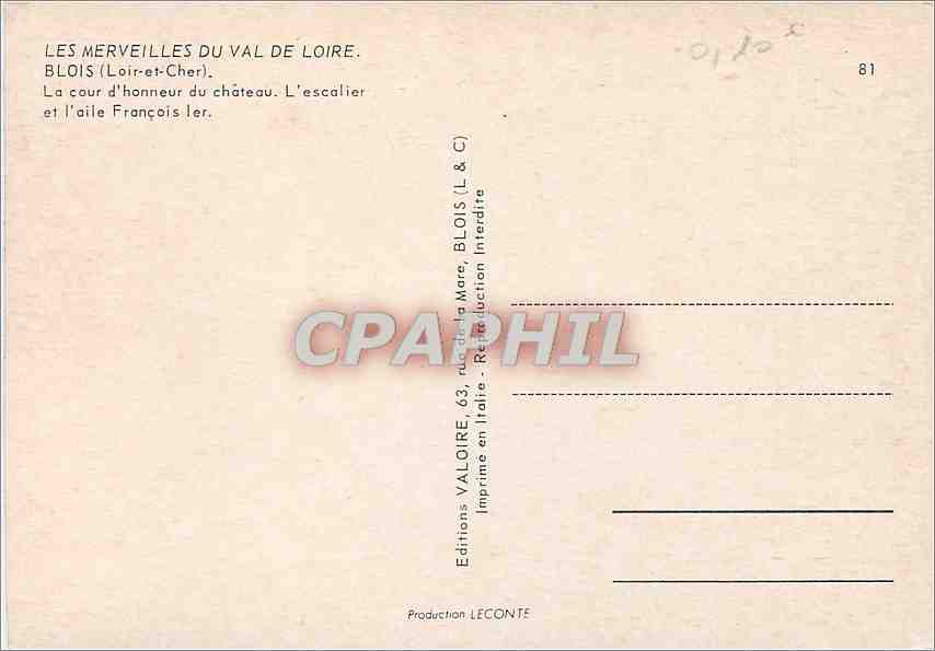 CPM Blois (Loir et Cher) La cour d'honneur du chateau l'escalier et l'aile Francois 1er — Verso