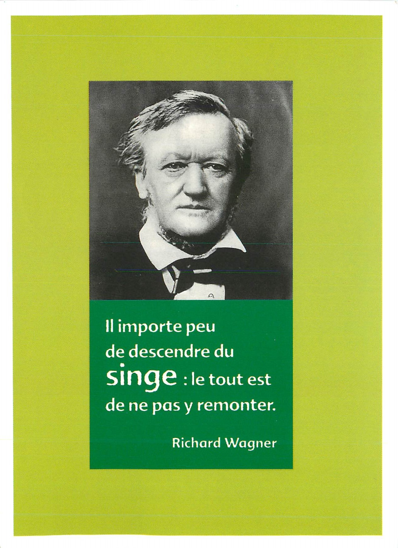 CPM Richard Wagner II Importe peu de descendre du Singe 