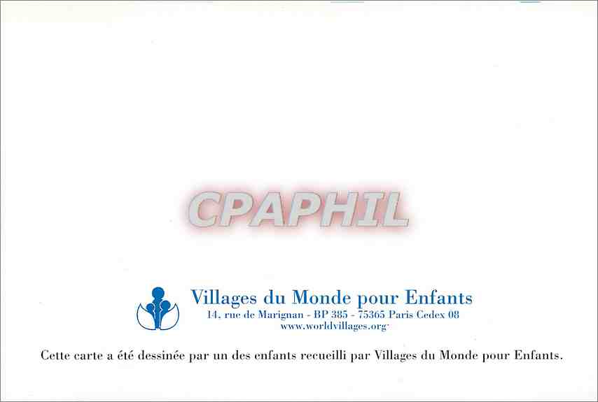 CPM Cette carte a ete dessinee par un des enfants recueillis par Villages du Monde pour Enfants  — Verso