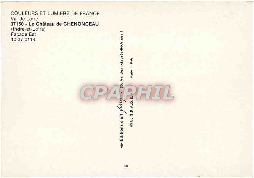 CPM Val de Loire Le Chateau de Chenonceau Indre et Loire Facade Est  — Rückseite