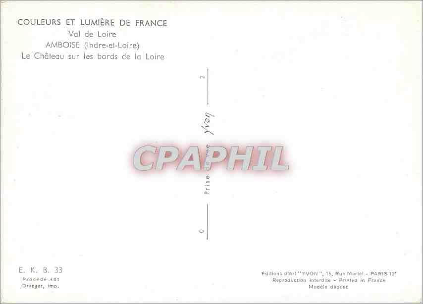 CPM Val de Loire Amboise Indre et Loire Le Chateau sur les Bords de la Loire  — Rückseite