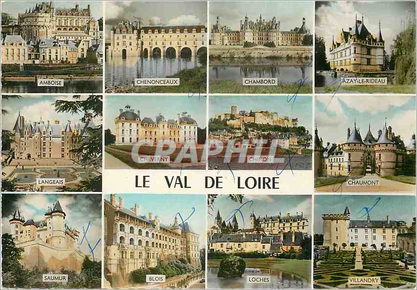 CPM Le Val de Loire Amboise Chenonceaux Chambord Azay le Rideau