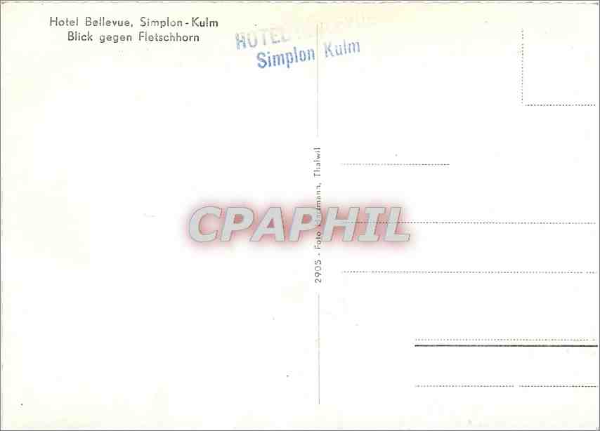 CPM Hotel Bellevue Simplon Kulm Blick gegen fletschhorn  — Rückseite