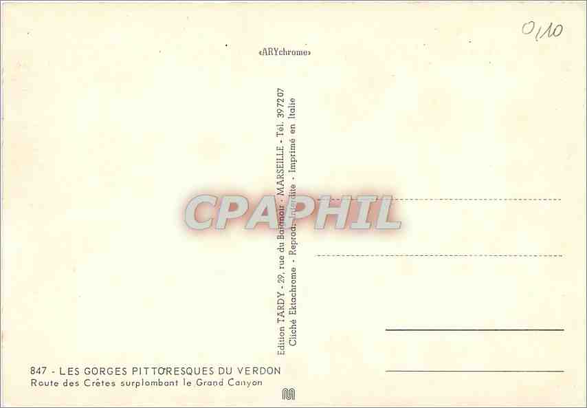 CPM Les Gorges Pittoresques du Verdon Route des Cretes surplombant le Grand Canyon  — Verso