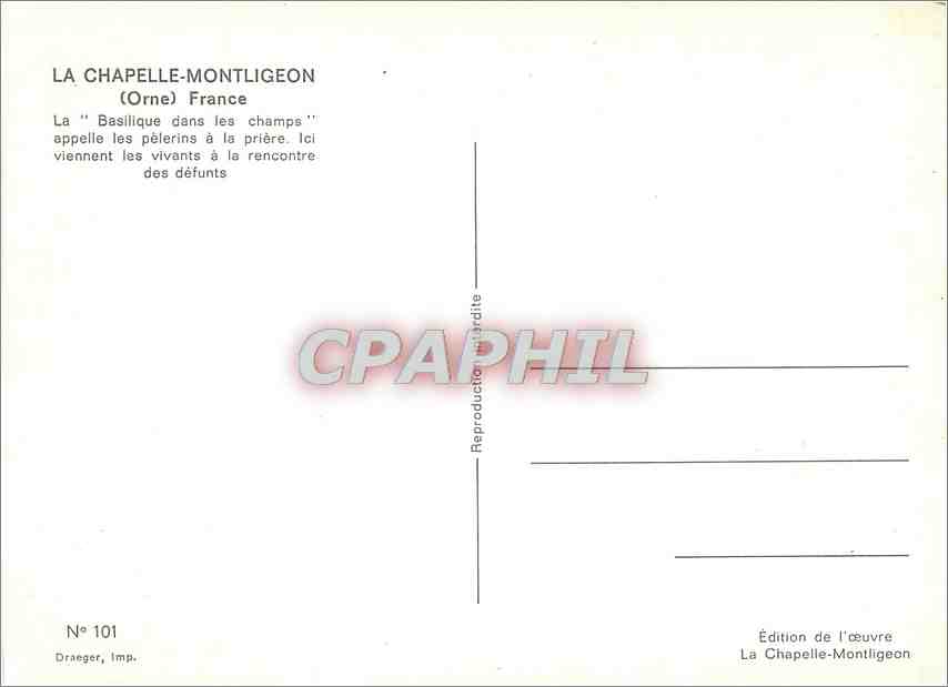 La Chapelle-Montligeon — Basilique dans les champs — Édition de l'œuvre La Chapelle-Montligeon, n° 101 — Verso