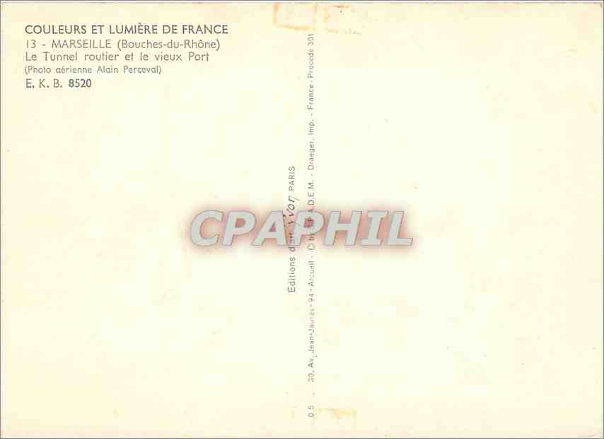 CPM Marseille Bouches du Rhone Le Tunnel routier et le Vieux Port  — Verso