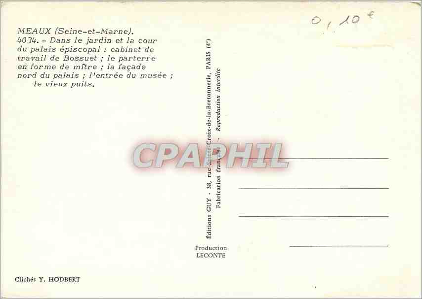 Meaux (Seine-et-Marne) — Jardin épiscopal, cour et façade du palais ; cabinet de travail de Bossuet ; entrée du musée ; vieux puits — Éditions GUY — Reverso