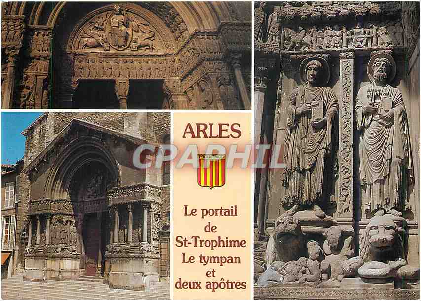 Arles — Le portail de St-Trophime, le tympan et deux apôtres — Éditions du Boumian