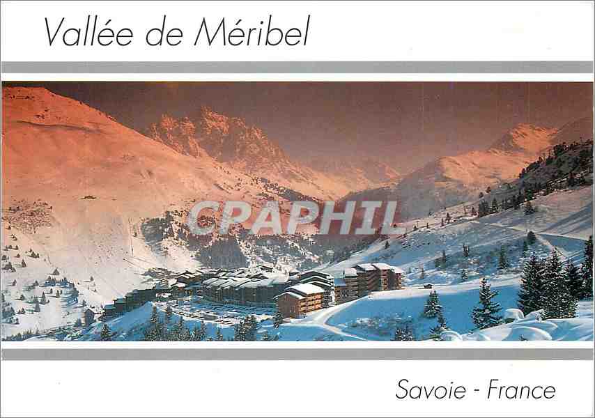 CPM Savoie France les 3 vallees Station Olympiques Vallee de Meribel Mittaret le Hameau l'Aiguille d