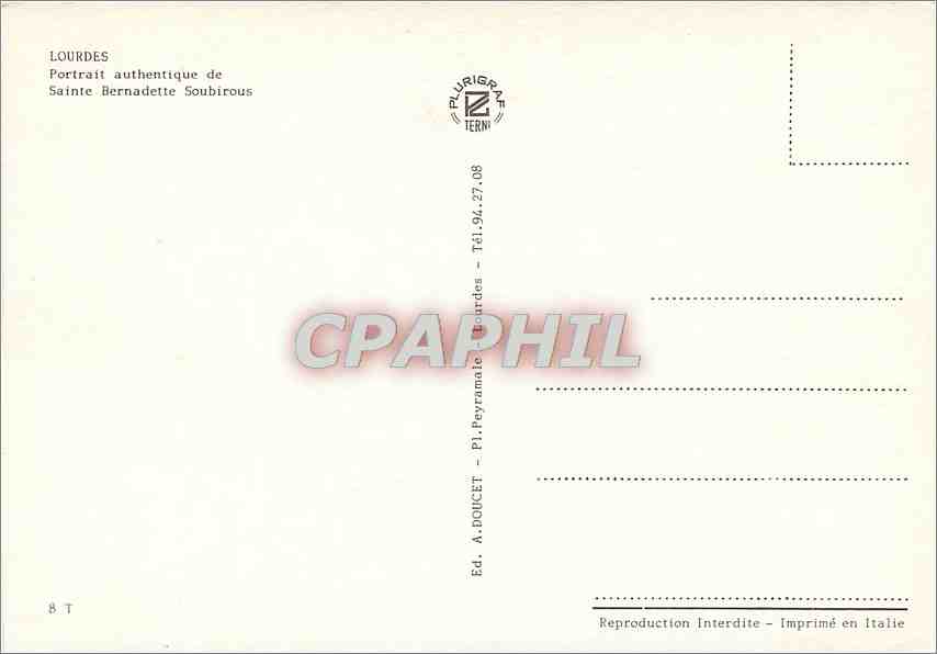 CPM Lourdes (H P) Portrait authentique de Sainte Bernadette Soubirous — Verso