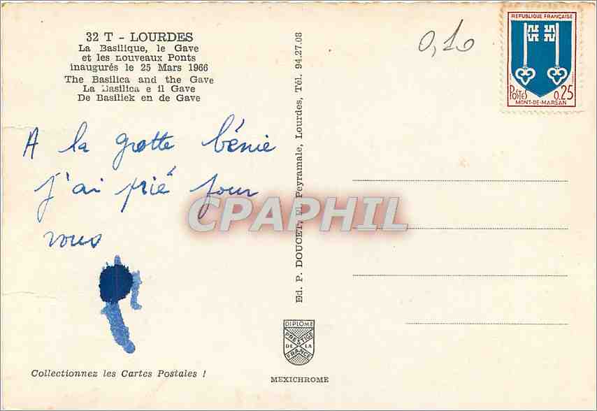 CPM Lourdes (H P) La Basilique le Gave et les nouveaux Ponts inaugures le 25 Mars 1966 — Verso