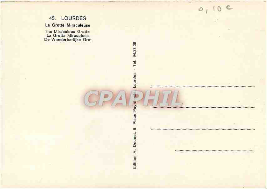 CPM Lourdes (H P) La Grotte Miraculeuse — Verso