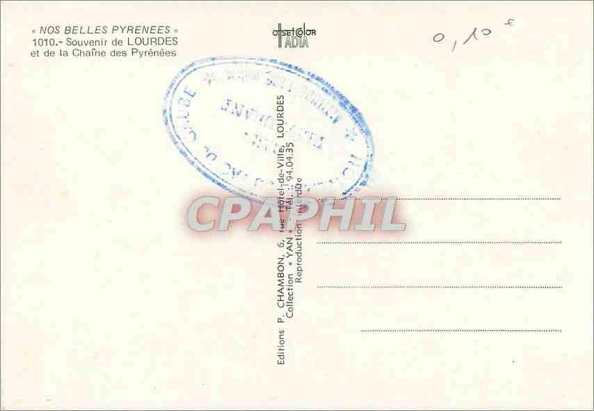 CPM Lourdes (H P) et de la Chaine des Pyrenees — Verso