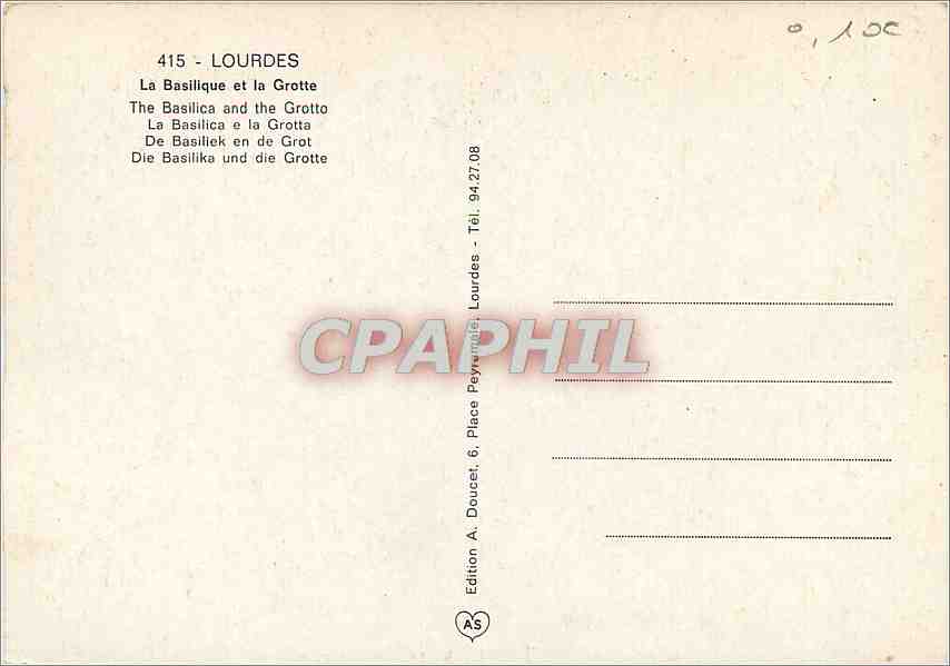 CPM Lourdes (H P) La Basilique et la Grotte — Rückseite