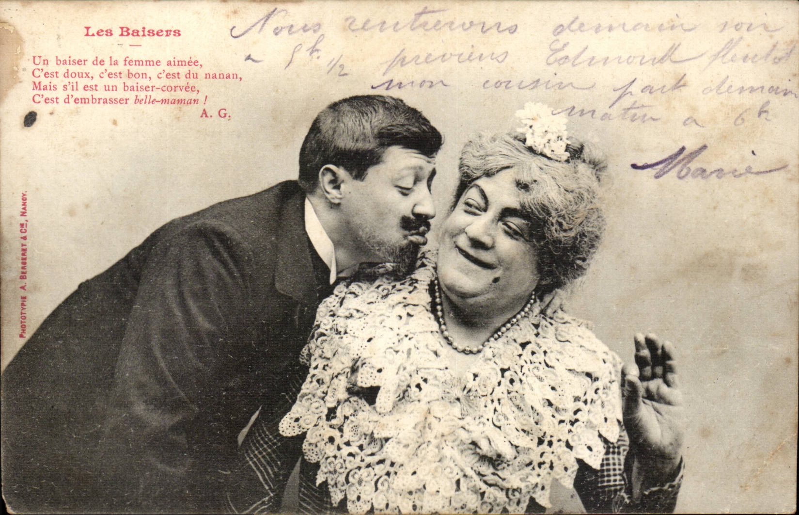 Les Baisers — Un baiser de la femme aimée, C'est doux, c'est bon, c'est du nanan, Mais s'il est un baiser-corvée, C'est d'embrasser belle-maman ! — A. G. — Prototype A. BASSERET & Cie, NANCY